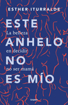 ESTE ANHELO NO ES MIO