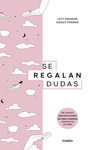 SE REGALAN DUDAS