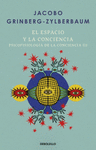 ESPACIO Y LA CONSCIENCIA, EL