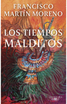 TIEMPOS MALDITOS, LOS