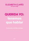 QUERIDA YO: TENEMOS QUE HABLAR (EDICION