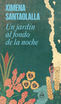 UN JARDIN AL FONDO DE LA NOCHE