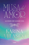MUSA DEL AMOR, LA