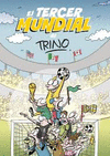 MUNDIAL DE TRINO, EL