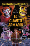 FIVE NIGHTS AT FREDDY'S. LA NOVELA GR�FICA 3 - EL CUARTO ARMARIO