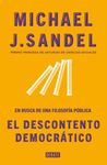 EL DESCONTENTO DEMOCRATICO