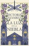 LUZ EN LA NIEBLA, LA