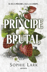 PRINCIPE BRUTAL