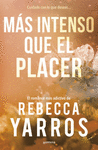 VUELO Y GLORIA 3. MAS INTENSO QUE EL PLACER