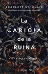 HADES Y PERSEFONE 3. LA CARICIA DE LA RU