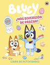 BLUEY. MAS DIVERSION DE PASCUA