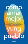 COMO AMAR MEJOR