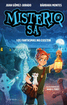 MISTERIO S.A. 1 LOS FANTASMAS NO EXISTEN