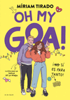 ME LLAMO GOA 3 - OH MY GOA!