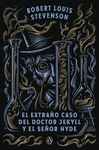 EL EXTRA�O CASO DEL DOCTOR JEKYLL Y EL SE�OR HYDE