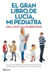 EL GRAN LIBRO DE LUCIA, MI PEDIATRA