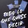 LANCASTER 1. TODO LO QUE QUISE DECIR, PERO NUNCA D