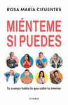 MIENTEME SI PUEDES