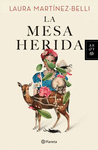 LA MESA HERIDA