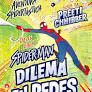 SPIDER-MAN. DILEMA EN REDES
