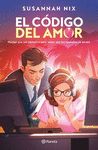 EL CDIGO DEL AMOR (LECCIONES DE QUMICA 1)