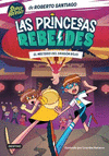 LAS PRINCESAS REBELDES 4. EL MISTERIO DEL DRAGON R