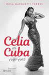 CELIA EN CUBA (SPANISH EDITION)