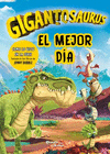 GIGANTOSAURUS. EL MEJOR DA
