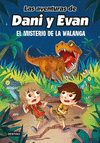 LAS AVENTURAS DE DANI Y EVAN 4. EL MISTERIO DE LA