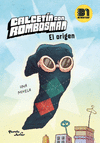 CALCETIN CON ROMBOSMAN: EL ORIGEN
