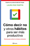 COMO DECIR NO Y OTROS HABITOS PARA SER MAS PRODUCT