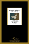 SIGLO PASADO (DESENLACE)