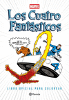 LOS CUATRO FANTASTICOS. LIBRO OFICIAL PARA COLOREA