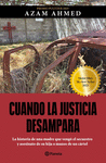 CUANDO LA JUSTICIA DESAMPARA