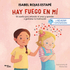 HAY FUEGO EN MI. LA NEURONA EXPLORADORA