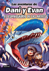 LAS AVENTURAS DE DANI Y EVAN 9. EL ESPINOSAURIO DE