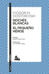 NOCHES BLANCAS  EL PEQUEO HEROE