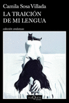 LA TRAICION DE MI LENGUA