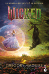 WICKED. MEMORIAS DE UNA BRUJA MALA (TIE-IN) PART 2