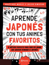 APRENDE JAPONES CON TUS ANIMES FAVORITOS
