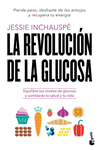 LA REVOLUCION DE LA GLUCOSA