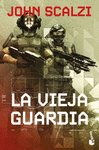 LA VIEJA GUARDIA
