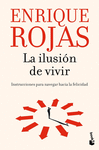 LA ILUSION DE VIVIR