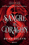 SANGRE DE DRAGON (ACADEMIA BLOODWING 1)