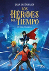LOS HEROES DEL TIEMPO 1.