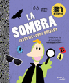 LA SOMBRA INVESTIGADORA PRIVADA