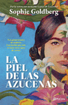 LA PIEL DE LAS AZUCENAS