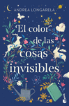 EL COLOR DE LAS COSAS INVISIBLES