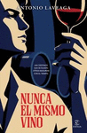 NUNCA EL MISMO VINO