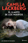 EL LLANTO DE LOS MUERTOS (LOS CRIMENES DE FJ�LLBACKA)